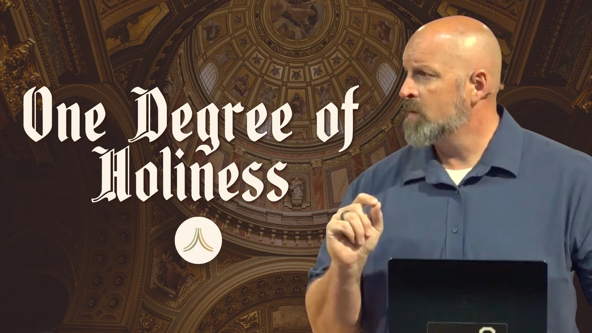 One Degree of Holiness | Church 3434 | Mike Altstiel