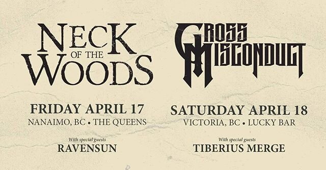 It&rsquo;s Family Day in B.C. so we announced some April shows for our island family. Bringing along our homies in Neck Of The Woods for these shows. #grossmisconductmetal #neckofthewoods #nanaimometal #victoriametal #deathmetal #thrashmetal#