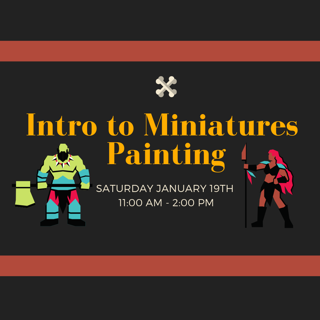 Intro to Miniatures Painting