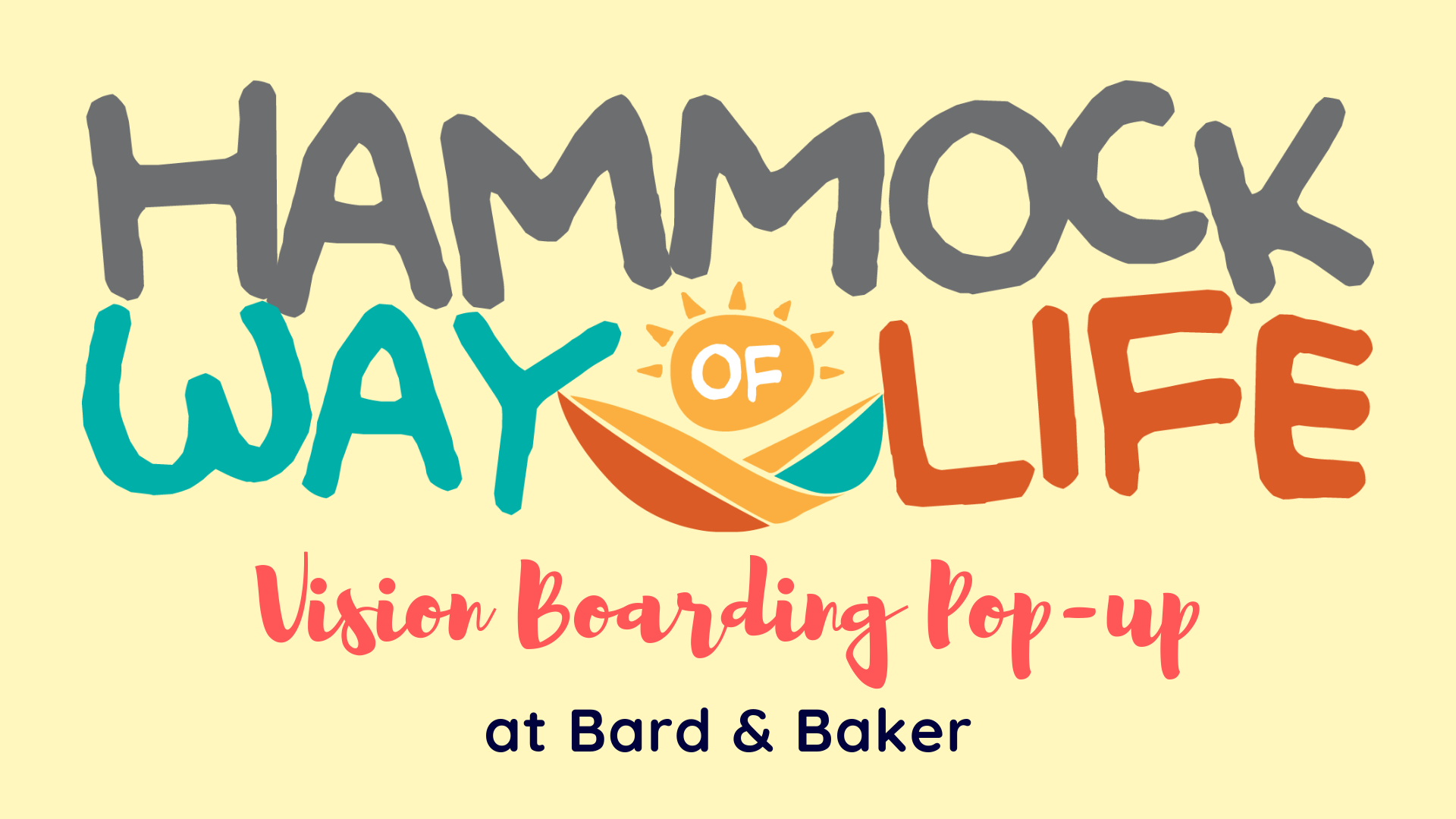 Hammock Way of Life: Vision Boarding Pop-up