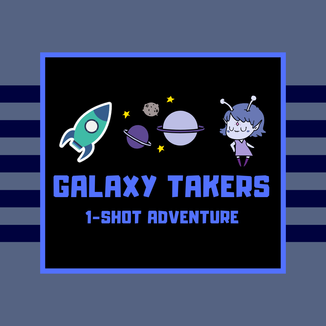 Galaxy Takers: One Shot!