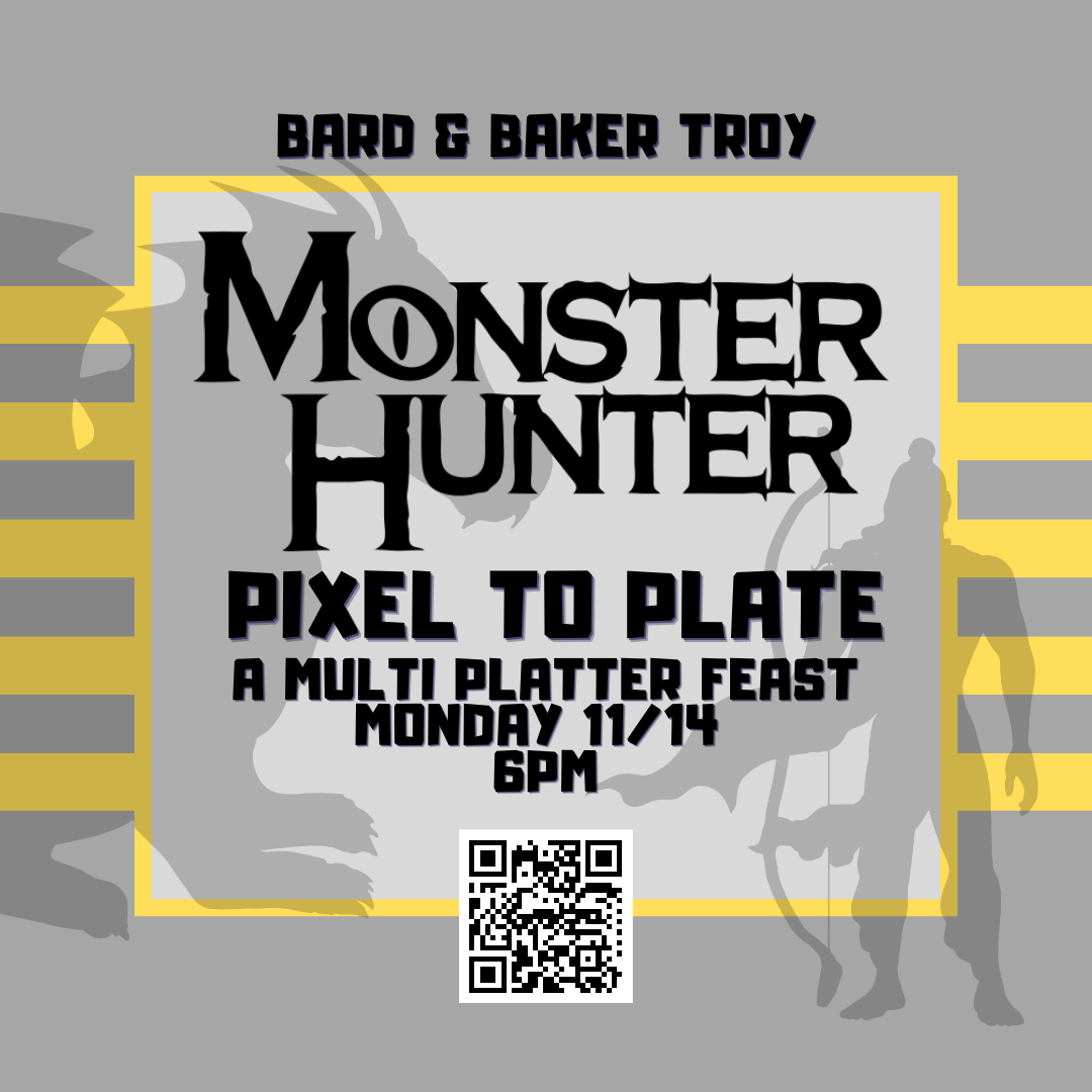 Pixel to Plate: Monster Hunter inspired multi course feast!