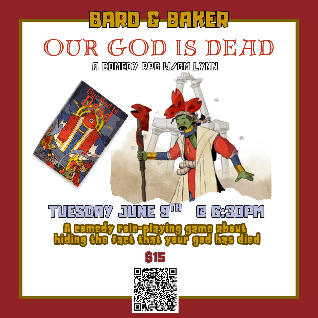 Our God is Dead RPG w/GM Lynn