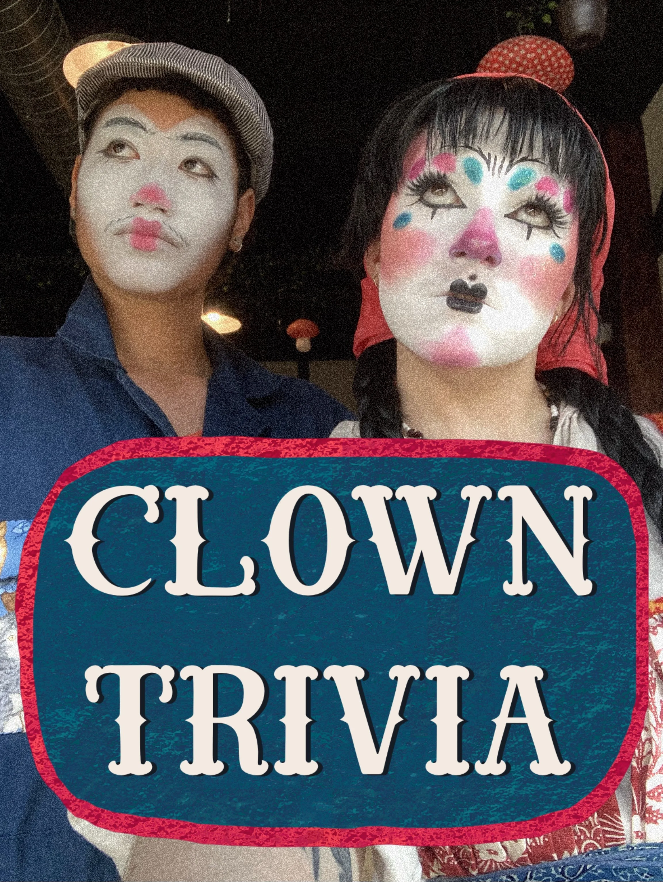 Clown Trivia w/ Ruthenia &amp; Jubilizzl !! 