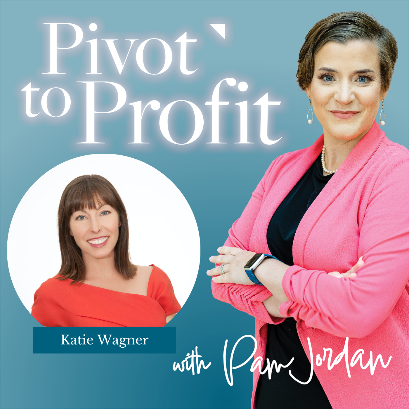 From Journalist to CEO: Katie Wagner’s Lessons on Profit, Leadership, and Lead Generation