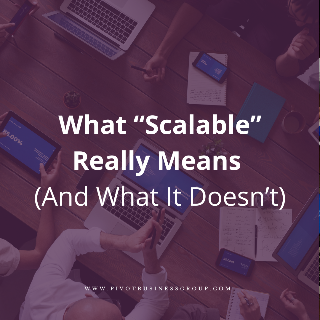 Part 1: What “Scalable” Really Means (And What It Doesn’t)
