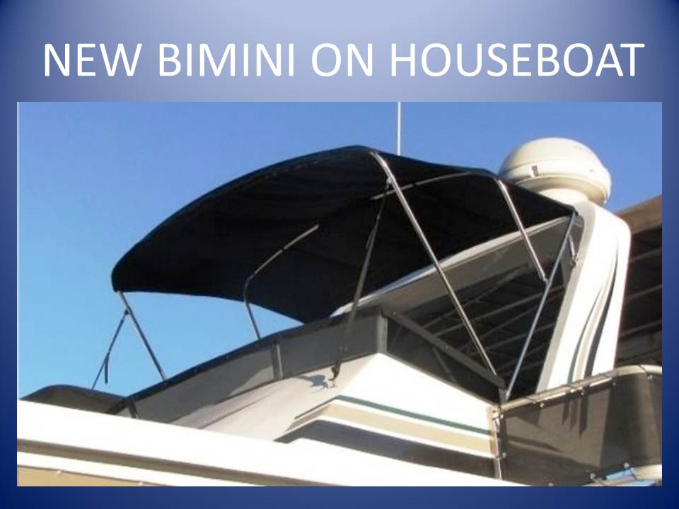 new_bimini_on_houseboat__black___reamer_.jpg