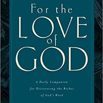 For the Love of God - Devotional