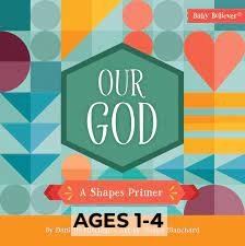 Our God: A Shapes Primer