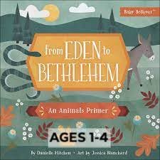 From Eden to Bethlehem: An Animals Primer