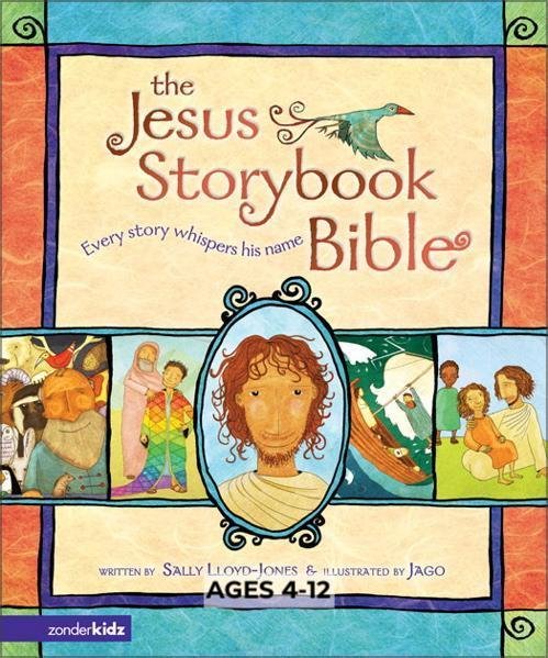 The Jesus Storybook Bible