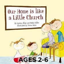 Our Home Is Like a Little Church