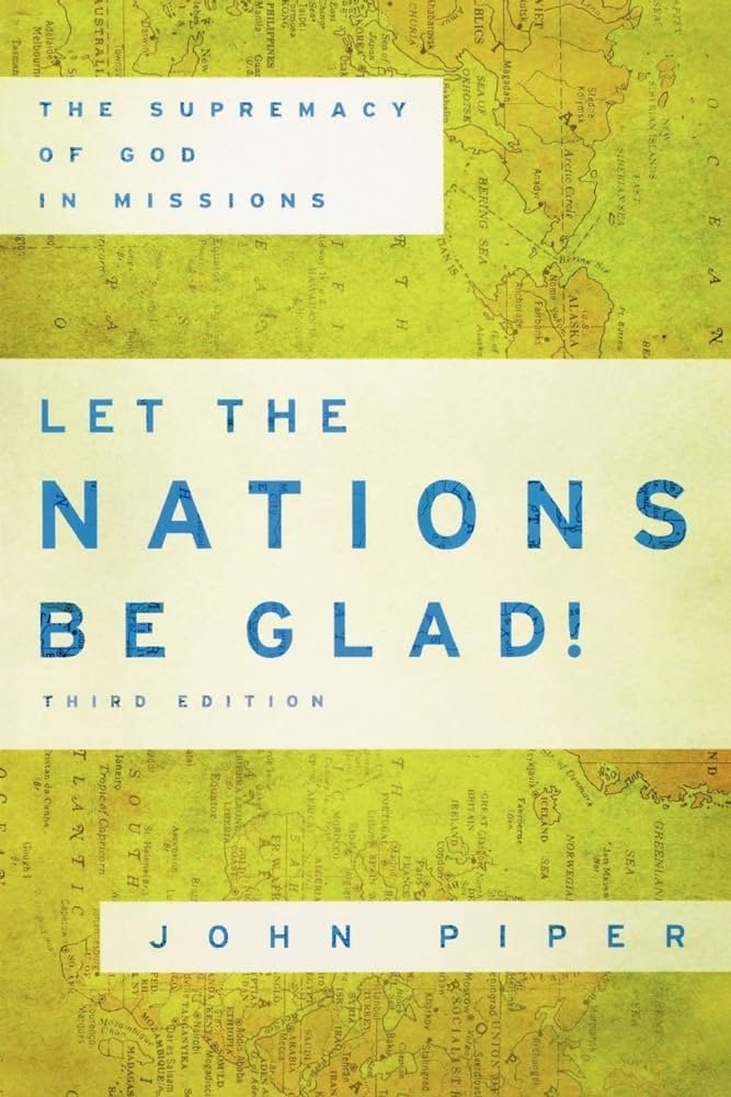 Let the Nations Be Glad!