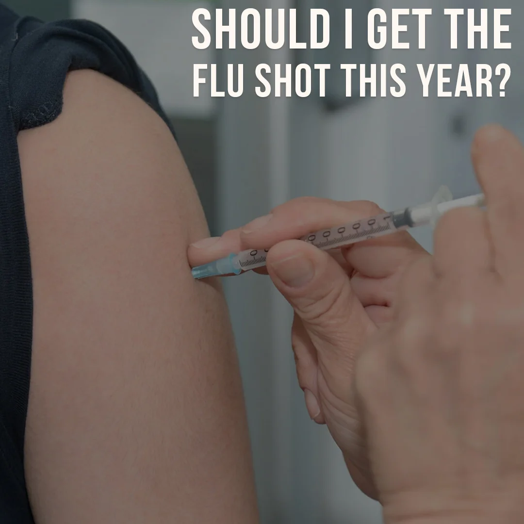 Should I Get The Flu Shot This Year?