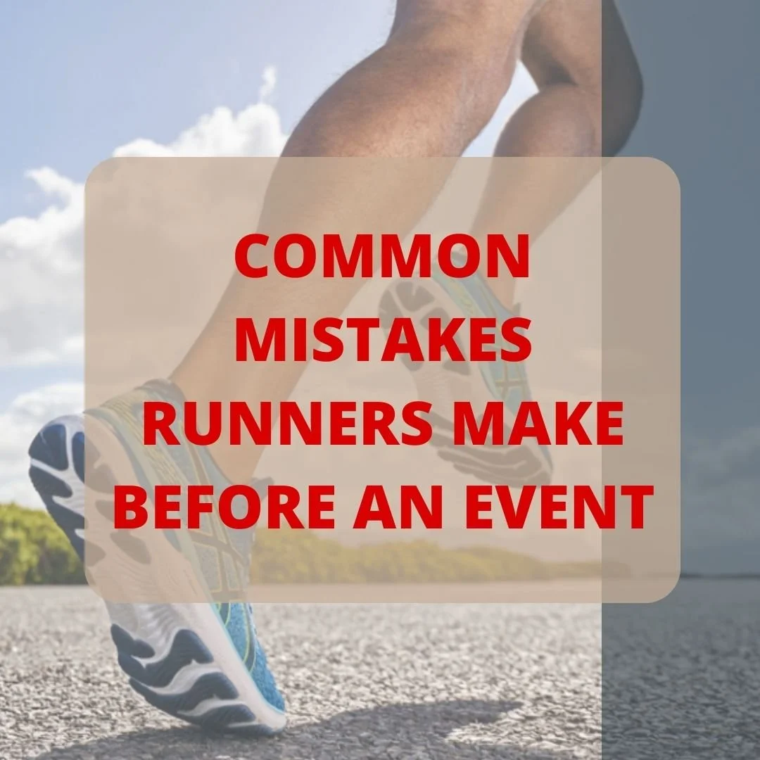 Common Running Mistakes We See Before A Running Event