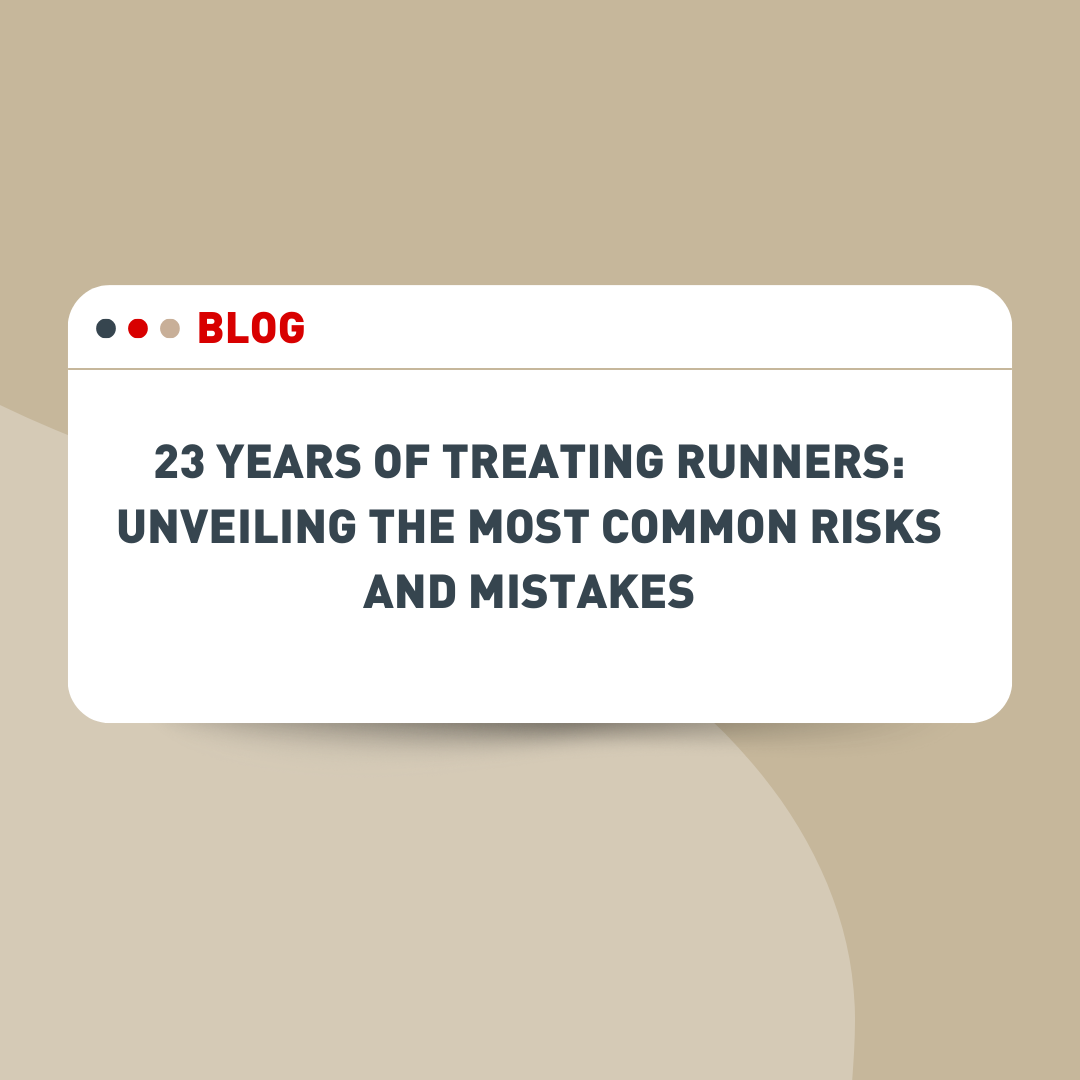 23 Years of Treating Runners: Unveiling the Most Common Risks and Mistakes