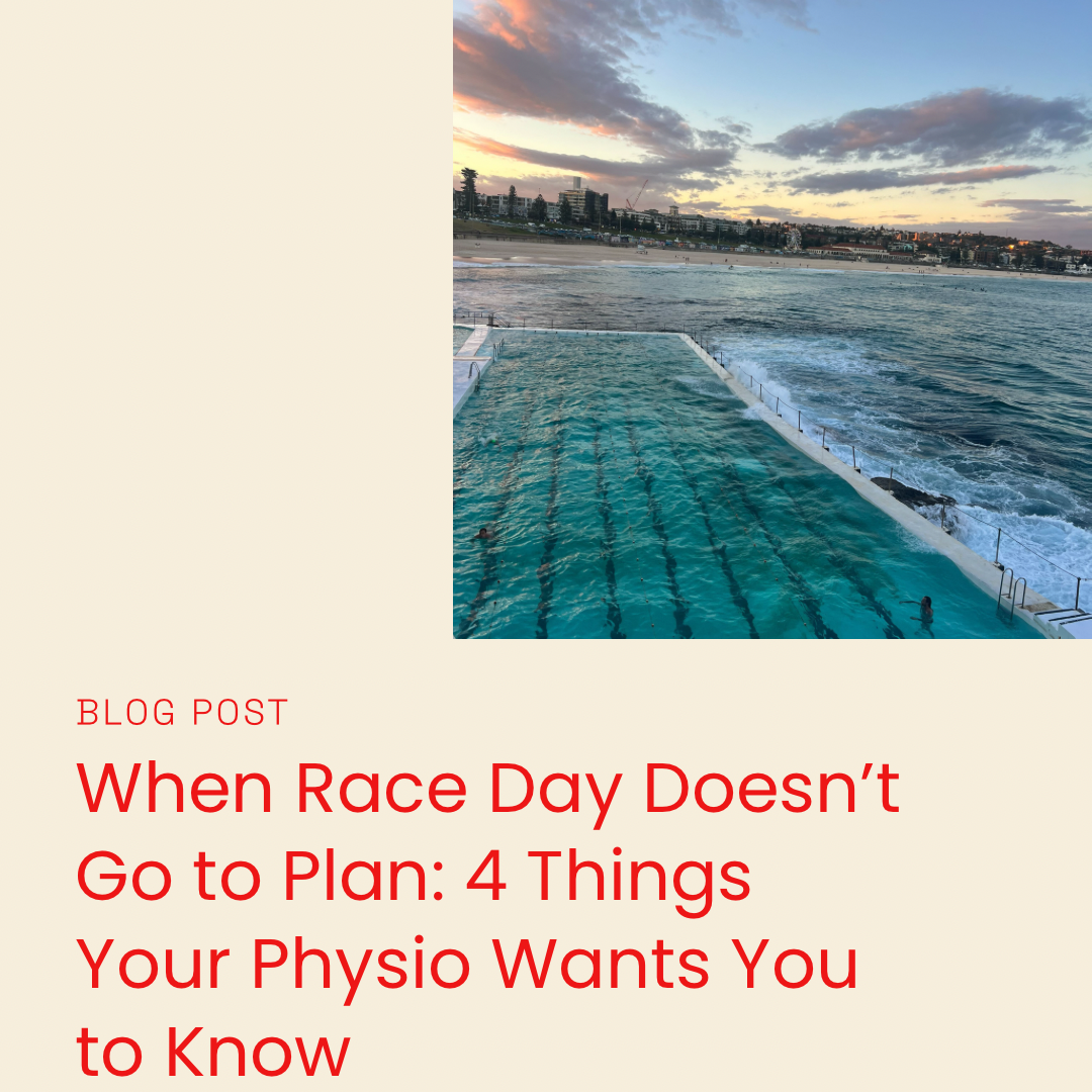 When Race Day Doesn’t Go to Plan: 4 Things Your Physio Wants You to Know