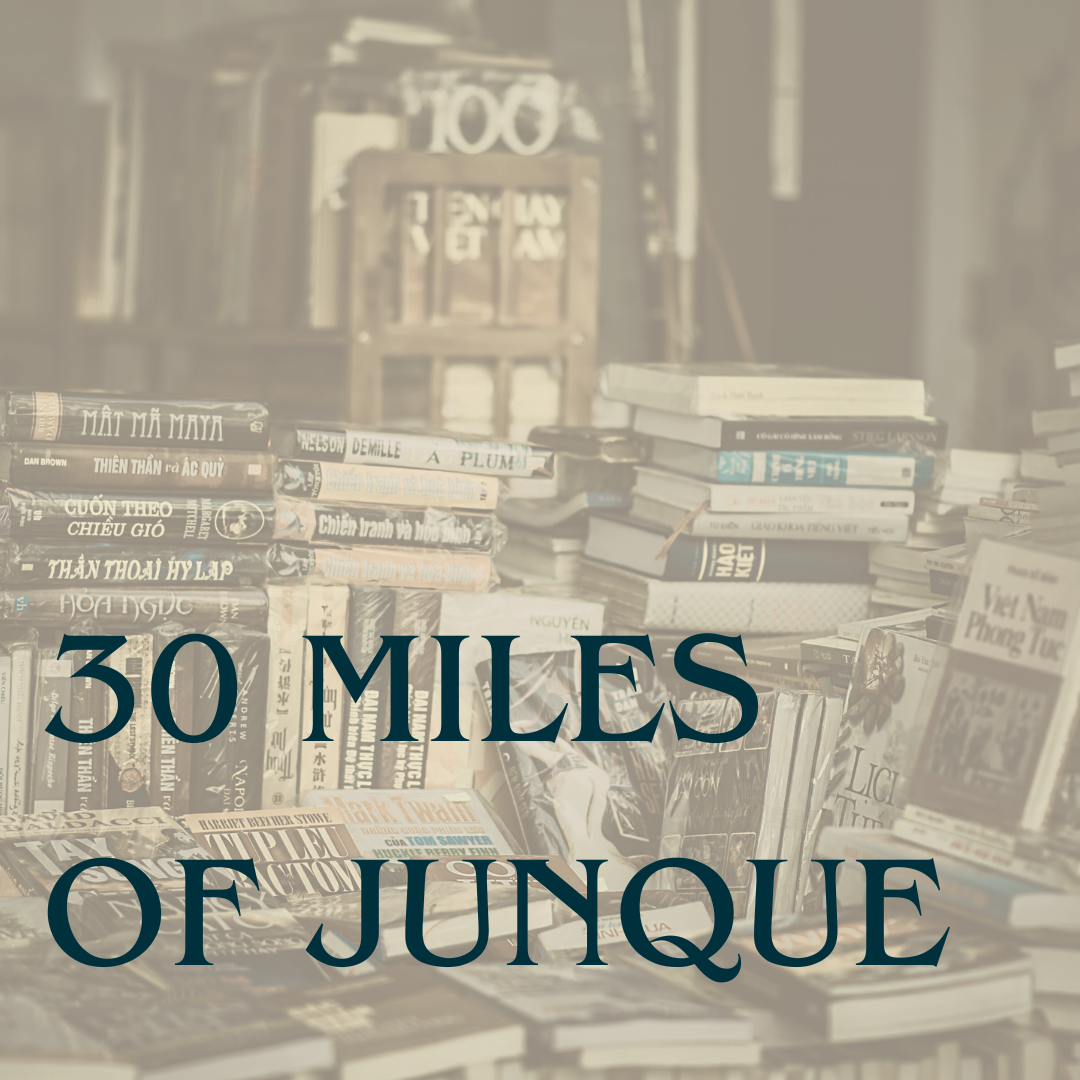 30 Miles of Junque