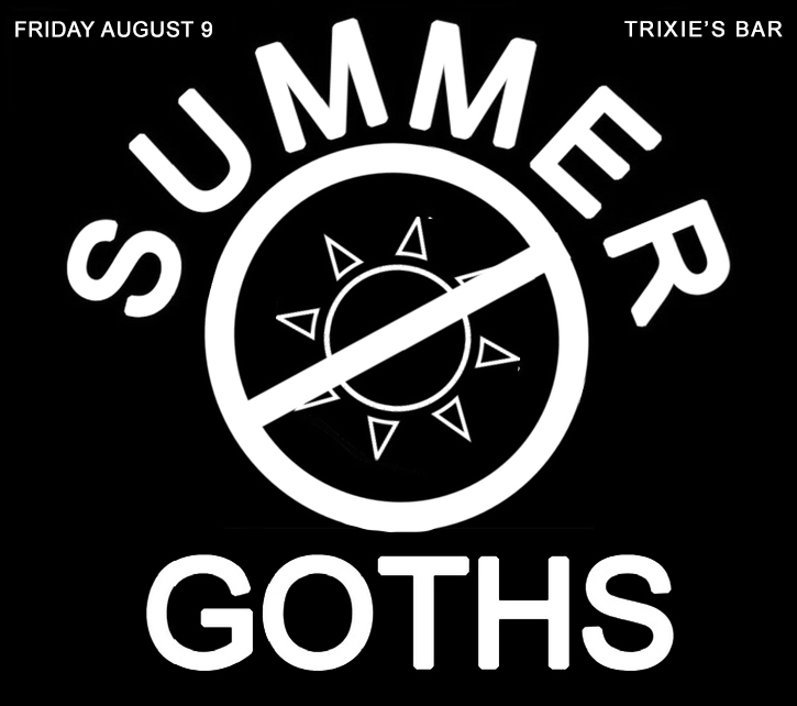 LOUD + DARK: DRIPPING HOT SUMMER GOTHS