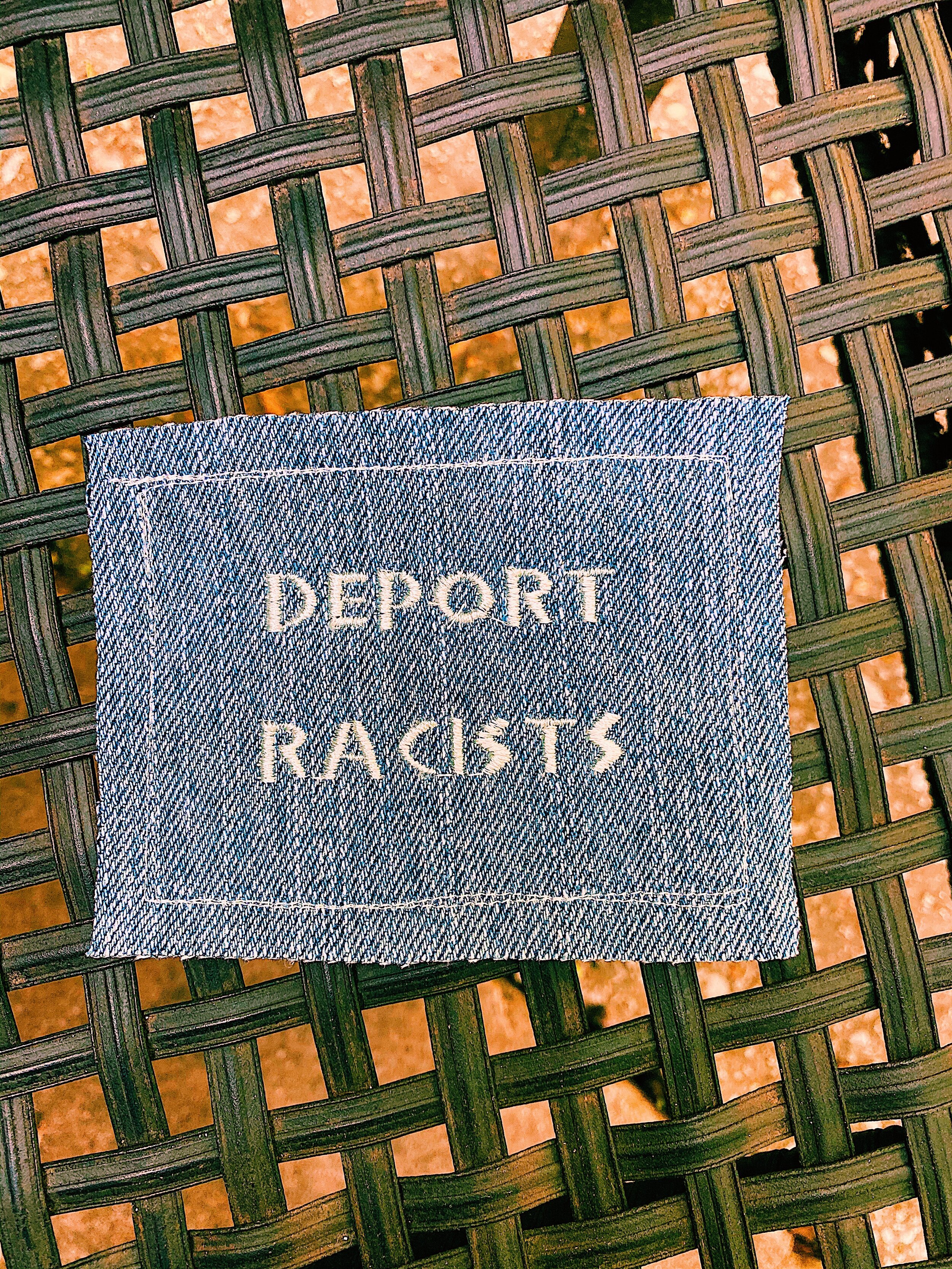 Deport Racists Denim Patch