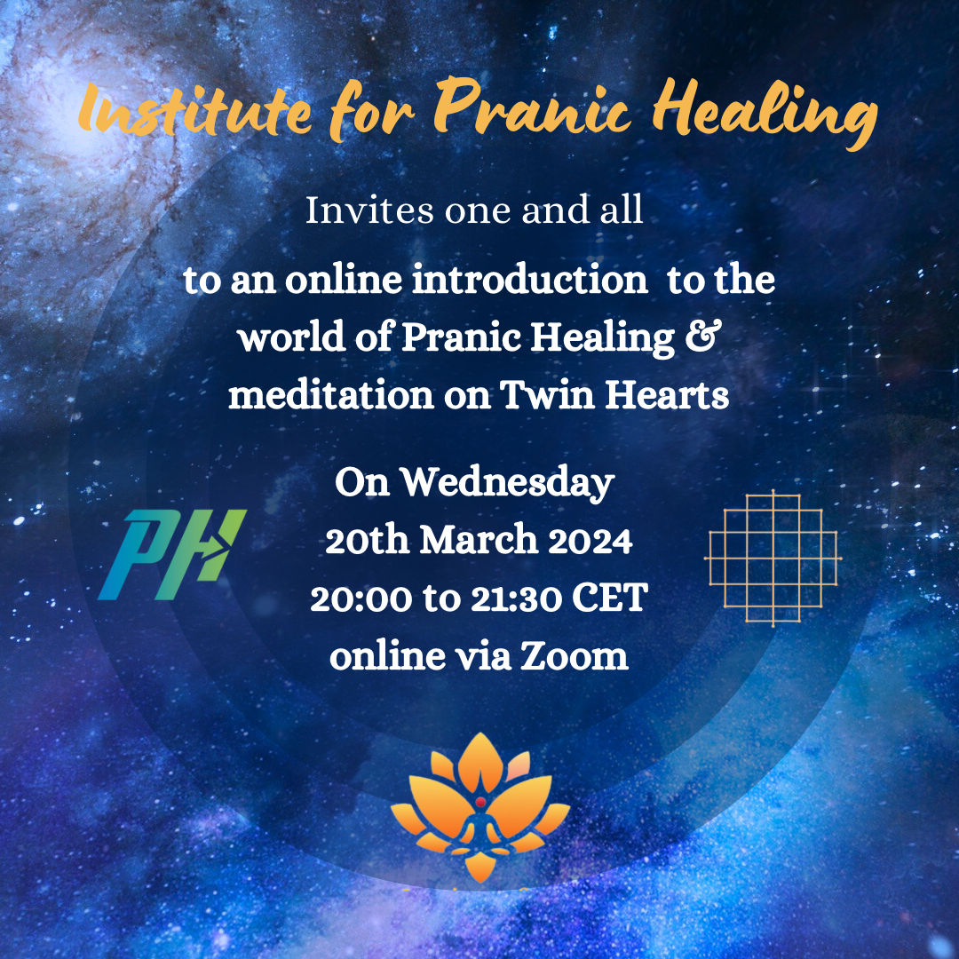 Introduction to Pranic Healing &amp; meditation on Twin Hearts