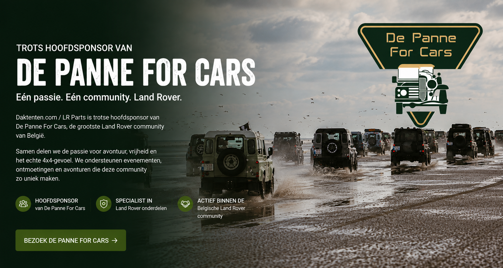 Groep Land Rover voertuigen rijden door de branding op een strand, met een logo van De Panne For Cars en tekst over de community en sponsoractiviteiten in Nederland.