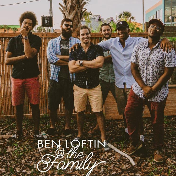 Ben Loftin and the Fam