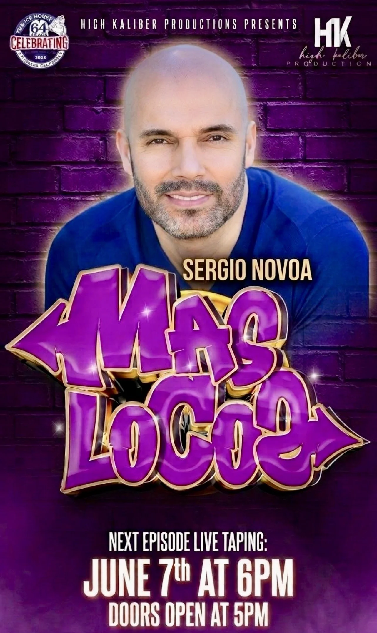 Ice House: Mas Locos