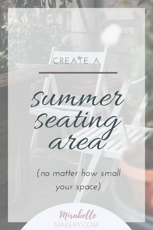 how to create a summer outdoor seating space