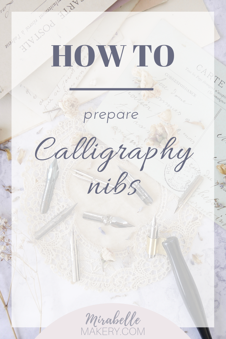 How to Prepare a New Calligraphy Nib. – Meticulous Ink