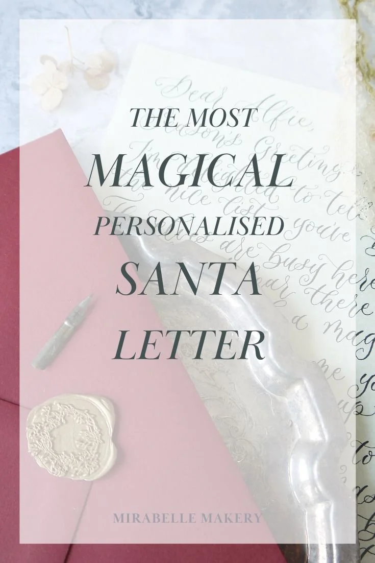 Personalised Calligraphy Letter from Santa: Create a Christmas Memory Your Child Will Never Forget