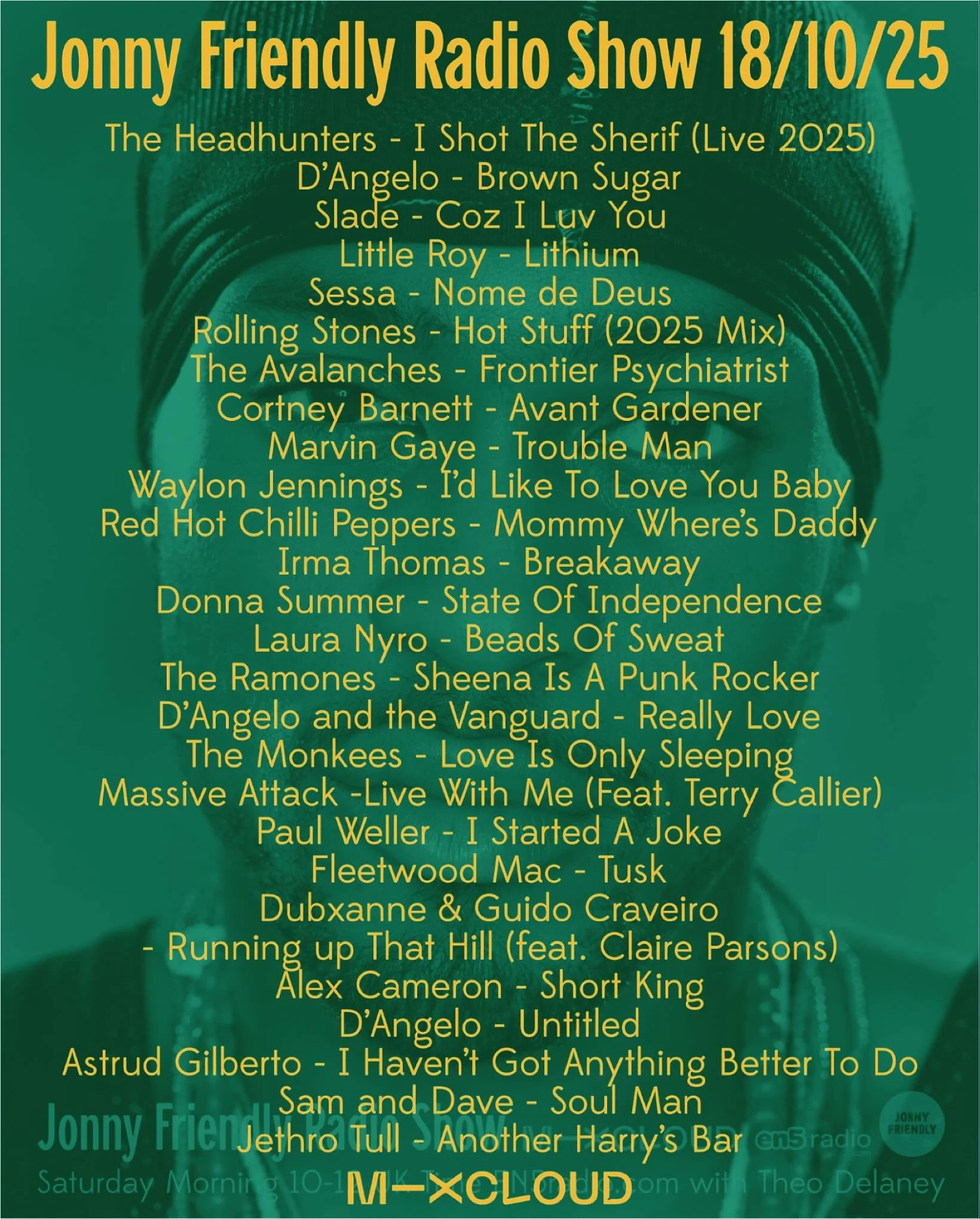 Today&rsquo;s show in list form - it&rsquo;s on Mixcloud