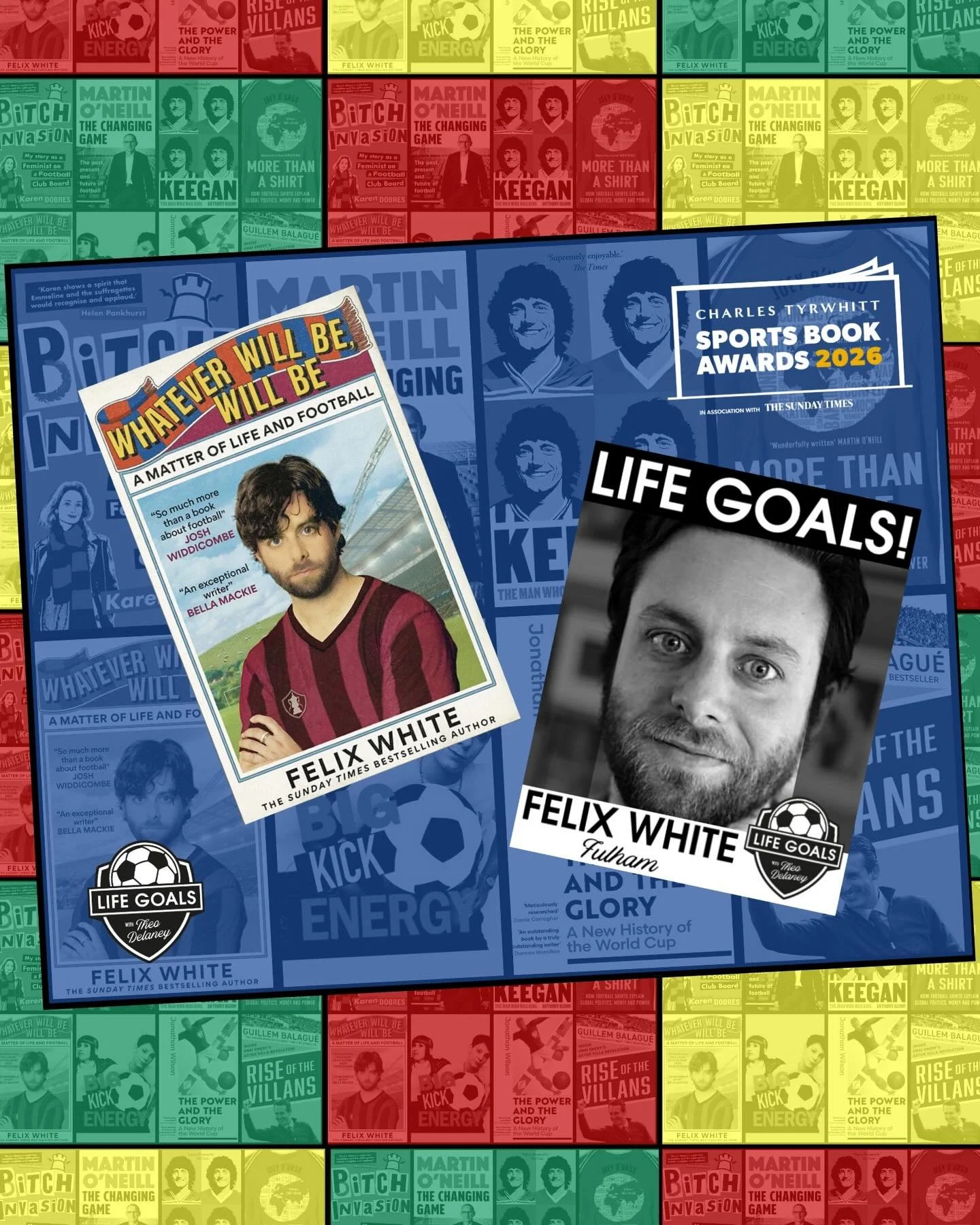 Brilliant Life Goals guest and polymath @felixwhite is nominated in the @sportsbookawards for his excellent FA Cup odyssey &rsquo;Whatever Will Be Will Be&rsquo; 👏🏻