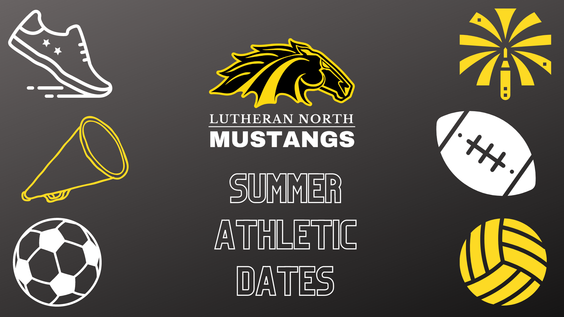 Important Summer Athletic Dates