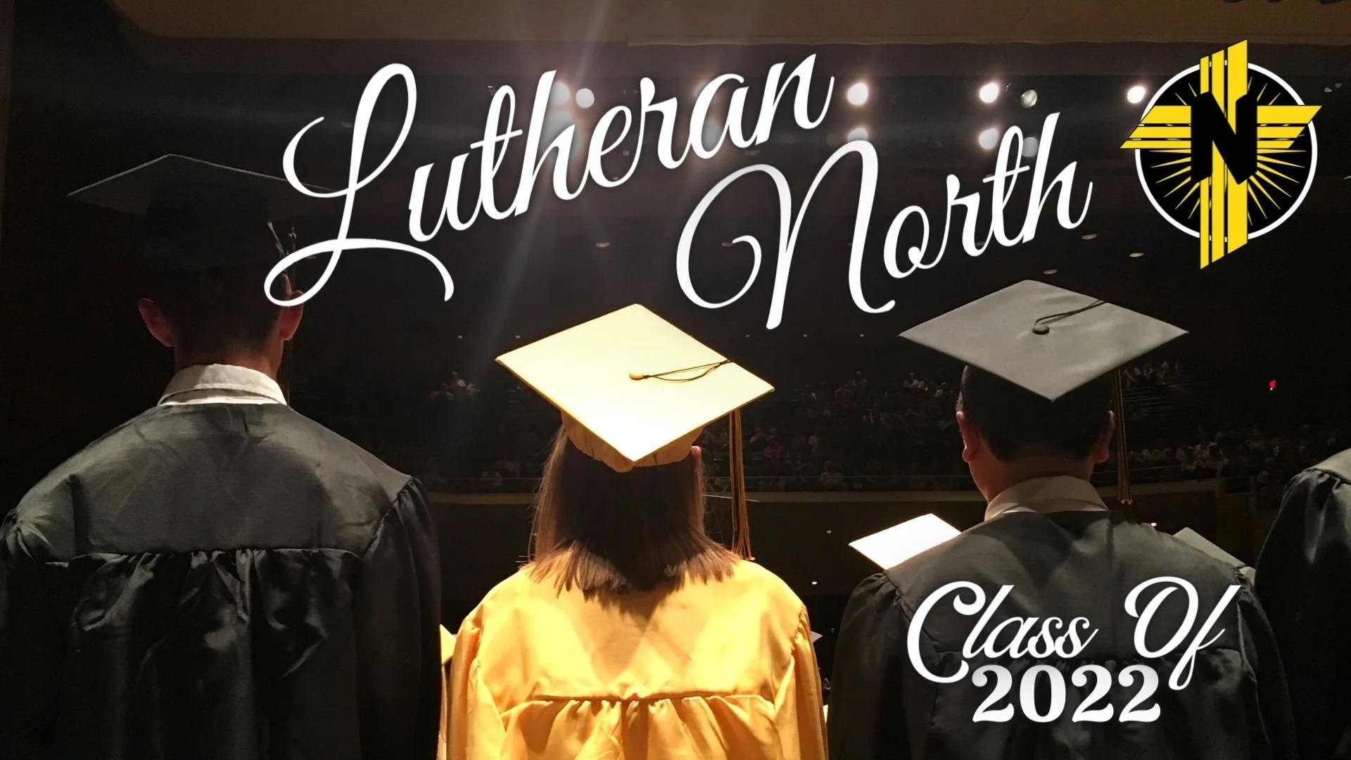 Lutheran North Class of 2022
