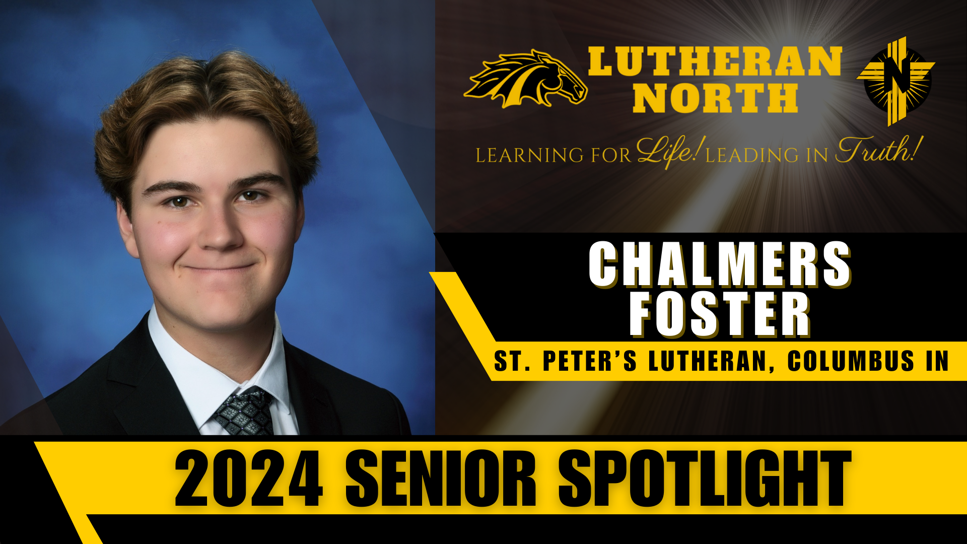 Senior Spotlight: Chalmers Foster