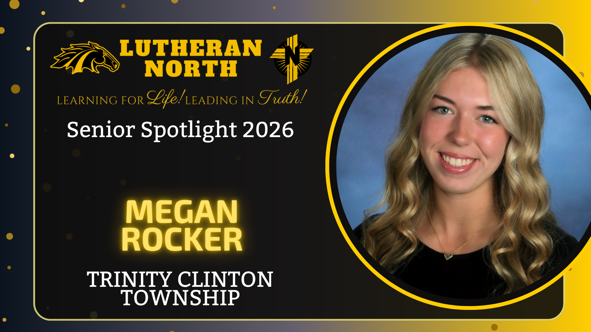 Senior Spotlight: Megan Rocker