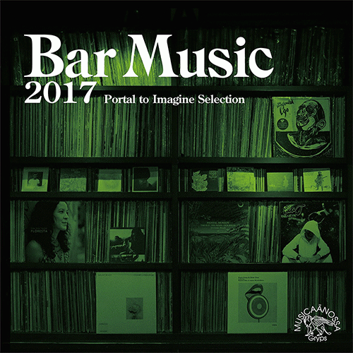 Bar-Music-Portal-To-Imagine-Selection-2017-500x500.gif