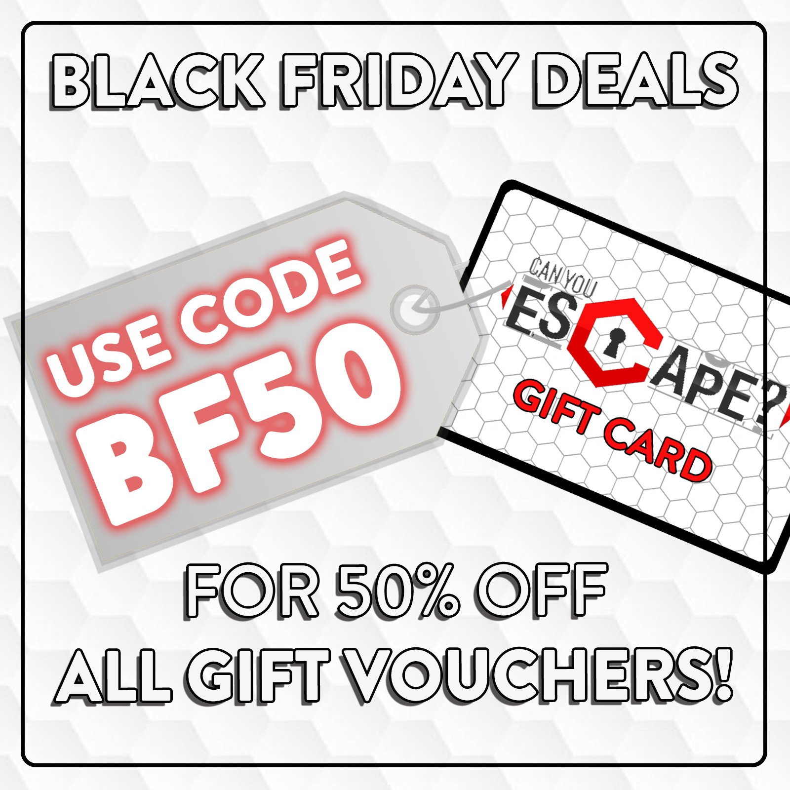 The Black Friday Weekend continues!
Gift Vouchers are still 50% off, but only for a little longer.

If you&rsquo;ve been meaning to grab one, now&rsquo;s the time.
Fun &gt; socks.
Always.

Grab yours here: https://canyouescapeyork.resova.co.uk/gift-v