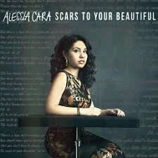 Scars to Your Beautiful
