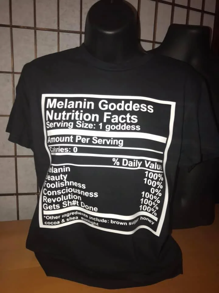 Melanin Goddess Nutri-Fact Tee