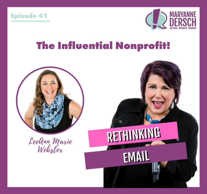 The Influential Nonprofit Episode 41: LeeAnn Marie Webster: Rethinking Email
