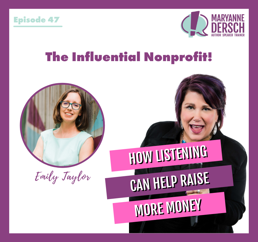 The Influential Nonprofit Episode 47: Emily Tailor: How listening can help raise more money