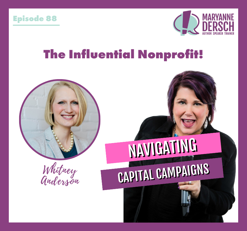 The Influential Nonprofit Episode 88: Whitney Anderson: Navigating Capital Campaigns