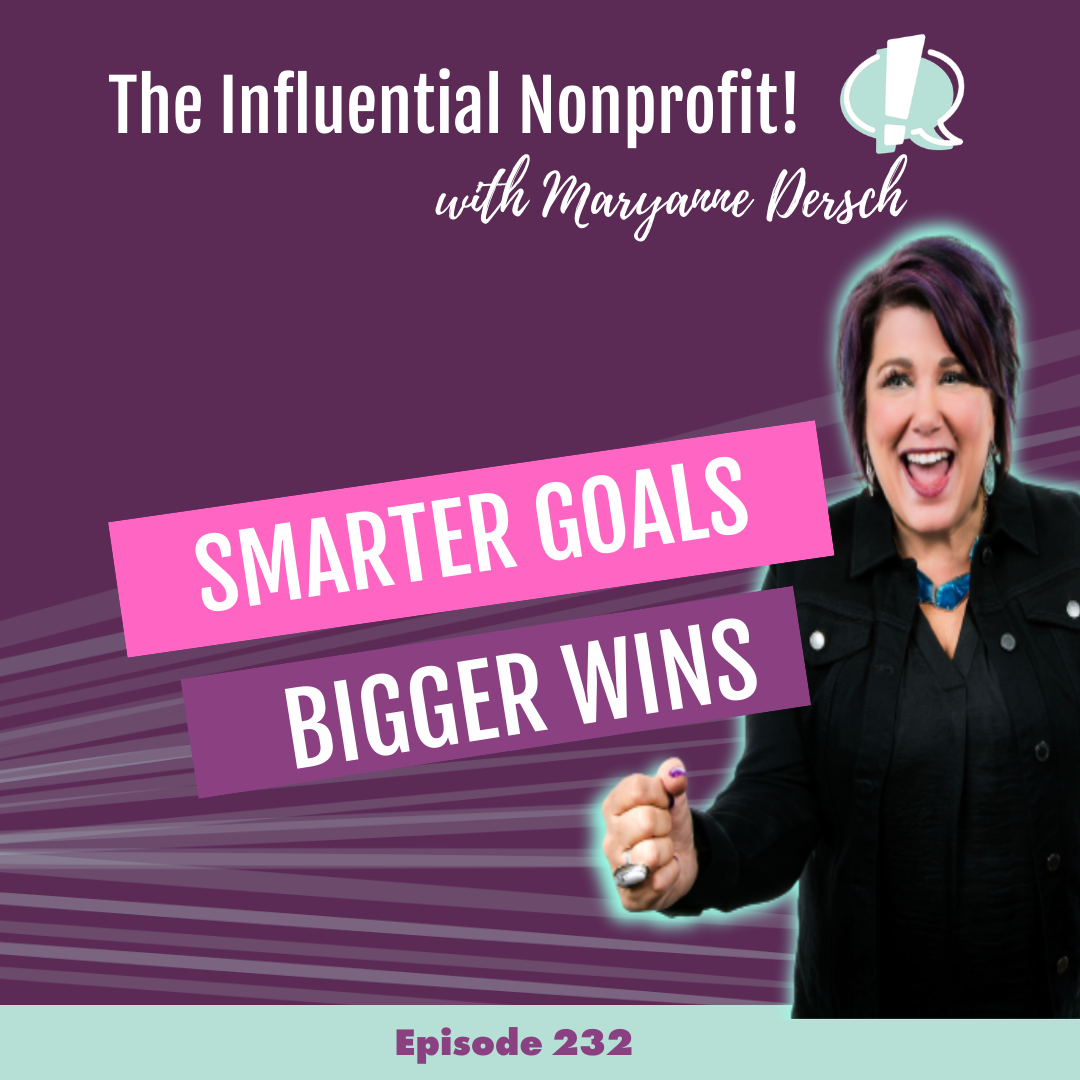 A Smart Way to Set Nonprofit Goals For Bigger Wins