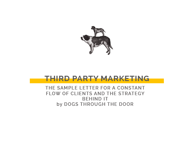 Third Party Marketing with Dogs through the Door.png