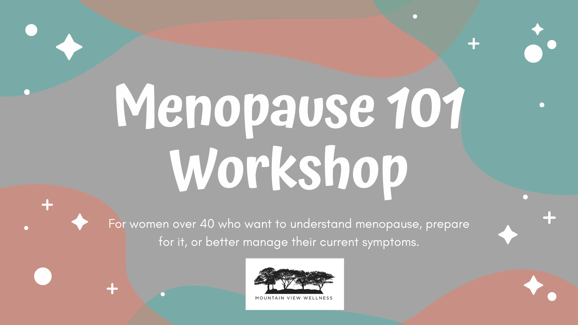 Menopause 101 Workshop