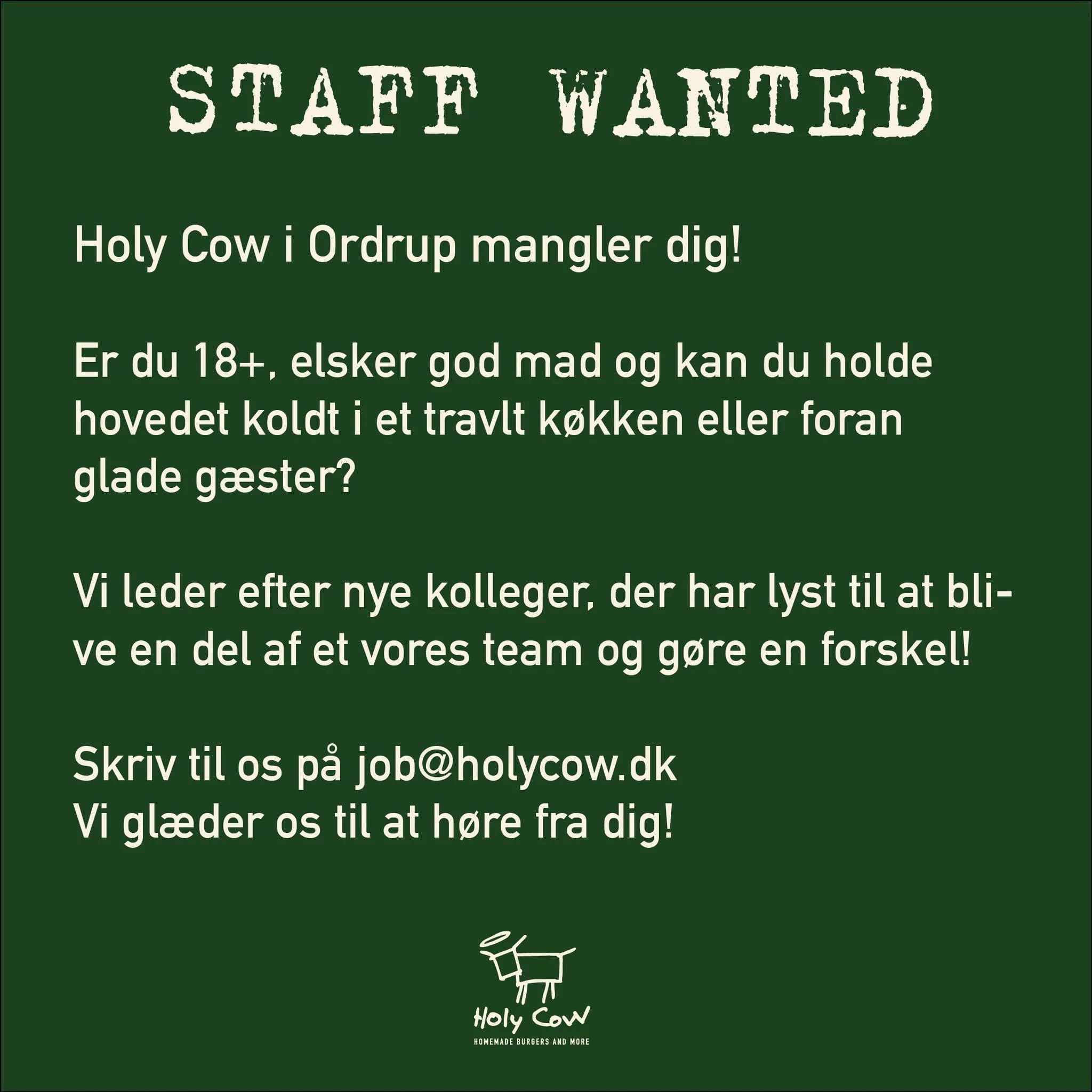 Kender du &eacute;n, der skal have job p&aring; Holy Cow? 🍔

Vi ved godt, at de unge ikke er p&aring; Facebook &ndash; men er du!
Og m&aring;ske kender du &eacute;n, der ville passe perfekt ind hos os?

👉 Vi s&oslash;ger nye kollegaer efter sommerf