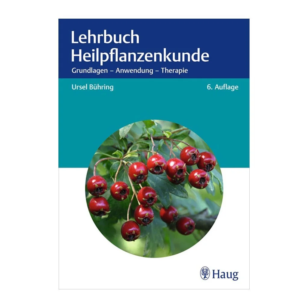 Ursel Bühring – PRAXISLEHRBUCH HEILPFLANZENKUNDE