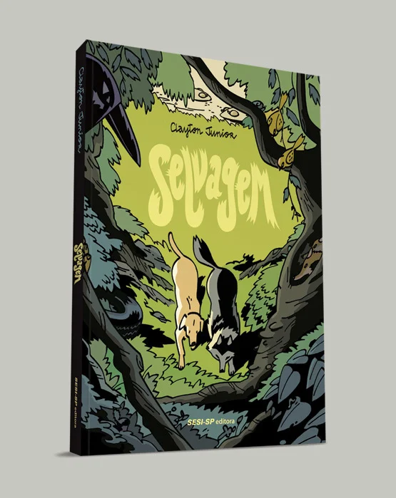 Cover of Selvagem , Brazilian edition of Ma Vie de Loup , published by SESI-SP Editora, 2018. Comprar Selvagem (Brasil) aqui